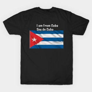 I am From Cuba T-Shirt